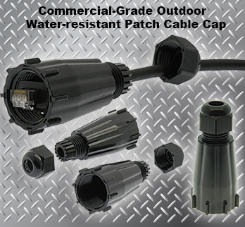 Commercial-Grade Outdoor Water-Resistant Patch Cable Cap 